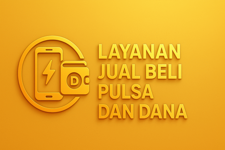 Layanan Jual Beli Pulsa Dan Dana Terpercaya Dengan Standar Keamanan